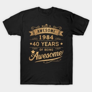 "40 Years of Awesome: Vintage Celebration Since 1984" T-Shirt